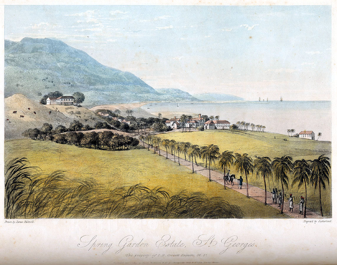 Spring Garden Plantation, St. George Parish, Jamaica, 1820-21 By James Hakewill Spring Garden Plantation, St. George Parish, Jamaica, 1820-21 By James Hakewill